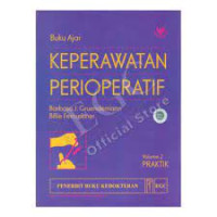 Image of Buku Ajar Keperawatan Perioperatif Volume 2 Praktik
