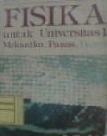Fisika; Untuk Universitas 1 Mekanika. Panas. Bunyi