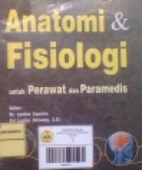 Image of Anatomi Fisiologi untuk Perawat dan Paramedis
