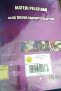 Materi Pelatihan; Basic Trauma Cardiac Life Support