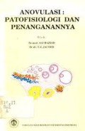 Anovulasi Patofisiologi dan Penanganannya
