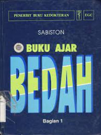 Image of Buku Ajar Bedah = Essentals Of Surgery Bagian 1