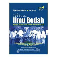 Image of Buku Ajar Ilmu Bedah; Sistem Organ dan Tindak Bedahnya 2 Volume 3 Edisi 4