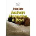 Buku Saku Asuhan Neonatus dan Bayi = First Year Baby Care