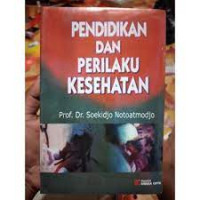 Image of Pendidikan Dan Perilaku Kesehatan