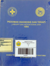 Image of Pedoman Diagnosis Dan Terapi;  LAB/UPF Ilmu Kedokteran Jiwa
