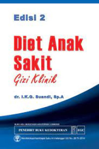 Image of Diet Anak Sakit; Gizi Klinik Ed.2