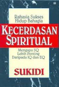 Rahasia Sukses Hidup Bahagia Kecerdasan Spiritual