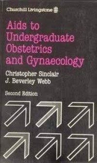 Aids to Undergraduate Obstetrics and Gynaecology Edisi 2 Image of Aids to Undergraduate Obstetrics and Gynaecology Edisi 2