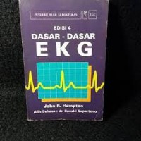 Dasar-Dasar EKG Edisi  4 Image of Dasar-Dasar EKG Edisi  4