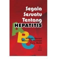 Segala Sesuatu Tentang Hepatitis Image of Segala Sesuatu Tentang Hepatitis