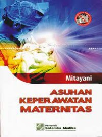 Asuhan Keperawatan Maternitas Image of Asuhan Keperawatan Maternitas