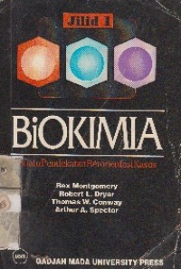 Biokimia Suatu Pendekatan Berorientasi-Kasus Jilid 1 Edisi 4 Image of Biokimia Suatu Pendekatan Berorientasi-Kasus Jilid 1 Edisi 4