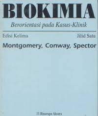 Biokimia ; Berorientasi Pada kasus-Klinik Image of Biokimia ; Berorientasi Pada kasus-Klinik